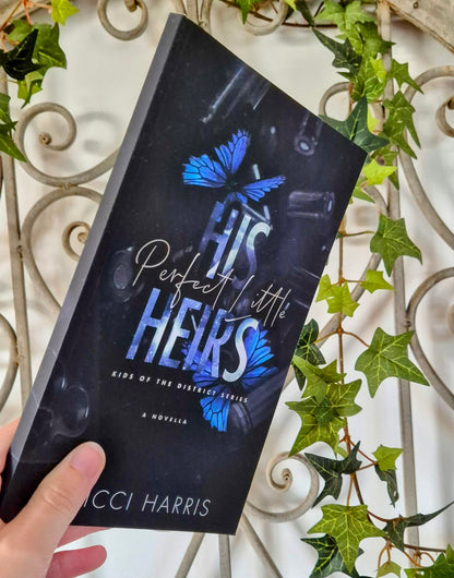 SIGNED- His Perfect Little Heirs